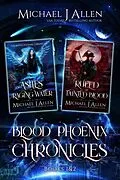 E-Book (epub) Blood Phoenix Chronicles: Books 1 & 2 von Michael J Allen