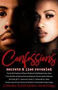 E-Book (epub) Confessions: Secrets & Lies Revealed von Nakecia Bowers, Eric Jamal, Tamika Lucas
