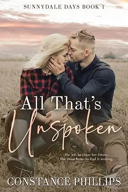 E-Book (epub) All That's Unspoken von Constance Phillips