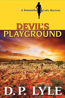E-Book (epub) Devil's Playground von D. P. Lyle