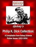 E-Book (epub) Galaxy's Philip K Dick Collection von Philip K. Dick