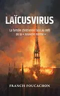 E-Book (epub) Laïcusvirus von Francis Foucachon