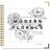 Livre Relié How To Draw Modern Florals de Alli Koch