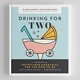 Fester Einband Drinking for Two von Diana Licalzi, Kerry Benson, BLUE STAR PRESS