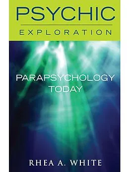 E-Book (epub) Parapsychology Today von Rhea A. White