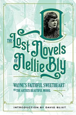 E-Book (epub) Wayne's Faithful Sweetheart von Nellie Bly