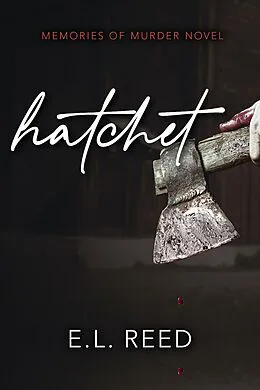 E-Book (epub) Hatchet von E. L. Reed