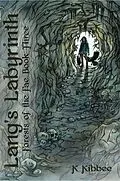 E-Book (epub) Lang's Labyrinth von K. Kibbee