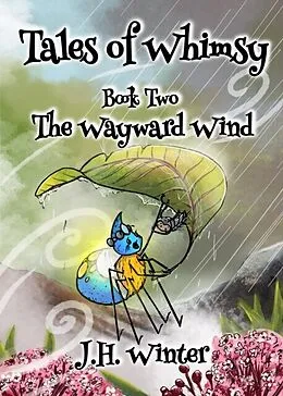 E-Book (epub) The Wayward Wind von J. H. Winter