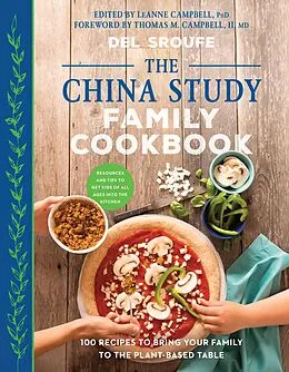 E-Book (epub) The China Study Family Cookbook von Del Sroufe