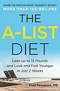 E-Book (epub) The A-List Diet von Fred Pescatore