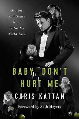 E-Book (epub) Baby, Don't Hurt Me von Chris Kattan, Travis Thrasher