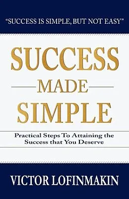 E-Book (epub) Success Made Simple von Victor Lofinmakin