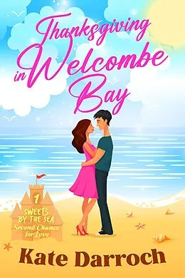 E-Book (epub) Thanksgiving in Welcombe Bay von Kate Darroch