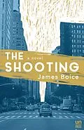 E-Book (epub) The Shooting von James Boice