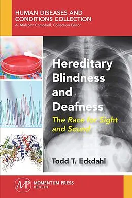 E-Book (epub) Hereditary Blindness and Deafness von Todd T. Eckdahl