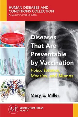 E-Book (epub) Diseases That Are Preventable by Vaccination von Mary E. Miller