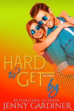 E-Book (epub) Hard to Get By von Jenny Gardiner