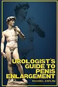 E-Book (epub) Urologist's Guide to Penis Enlargement von Michael Kaplan