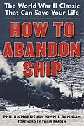E-Book (epub) How to Abandon Ship von Phil Richards, John J. Banigan