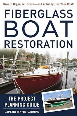 E-Book (epub) Fiberglass Boat Restoration von Wayne Canning