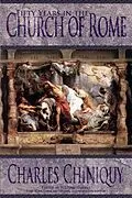 E-Book (epub) Fifty Years in the Church of Rome von Charles Chiniquy