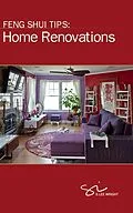 E-Book (epub) Feng Shui Tips: Home Renovations von S. Lee Wright