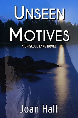 E-Book (epub) Unseen Motives (Driscoll Lake) von Aiw Press