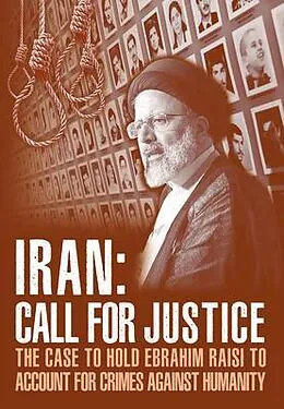 E-Book (epub) IRAN; Call for Justice von Ncri U. S. Representative Office