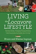 E-Book (epub) Living the Locavore Lifestyle von Bruce Ingram