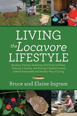 E-Book (epub) Living the Locavore Lifestyle von Bruce Ingram