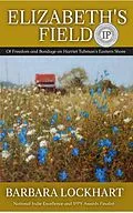 E-Book (epub) Elizabeth's Field von Barbara Lockhart