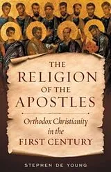 Kartonierter Einband The Religion of the Apostles von Stephen de Young