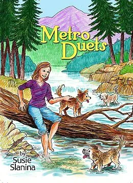 E-Book (epub) Metro Duets (Metro The Little Dog, #4) von Susie Slanina
