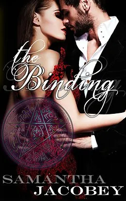 E-Book (epub) The Binding (Unexpected Magic, #1) von Samantha Jacobey