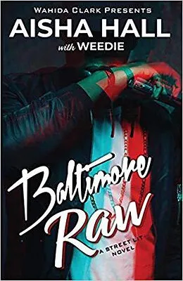 E-Book (epub) Baltimore Raw von Aisha Hall