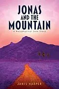 E-Book (epub) Jonas and the Mountain von Janis Harper