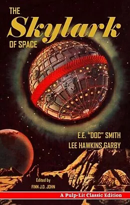 E-Book (epub) The Skylark of Space von E. E. "Doc" Smith, Lee Hawkins Garby