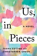 E-Book (epub) Us, in Pieces von Tasha Cotter