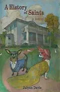 E-Book (epub) A History of Saints von Julyan Davis