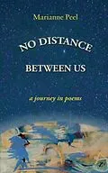 E-Book (epub) No Distance Between Us von Marianne Peel