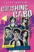 E-Book (epub) Crushing Cabo von Larry Mollin