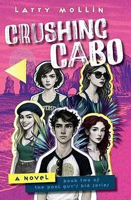 E-Book (epub) Crushing Cabo von Larry Mollin
