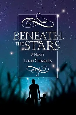 E-Book (epub) Beneath the Stars von Lynn Charles