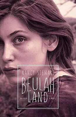 E-Book (epub) Beulah Land von Nancy Stewart