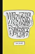 E-Book (epub) Weekend Bucket List von Mia Kerick