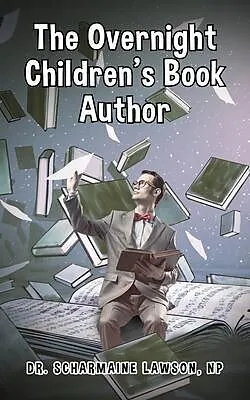 E-Book (epub) The Overnight Children's Book Author von Scharmaine Lawson