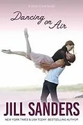 E-Book (epub) Dancing on Air von Jill Sanders