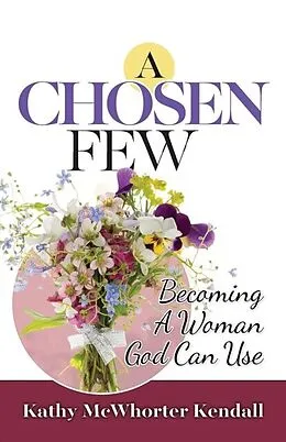 E-Book (epub) A Chosen Few von Kathy Kendall