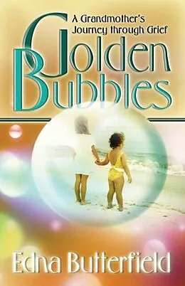 E-Book (epub) Golden Bubbles von Edna Butterfield
